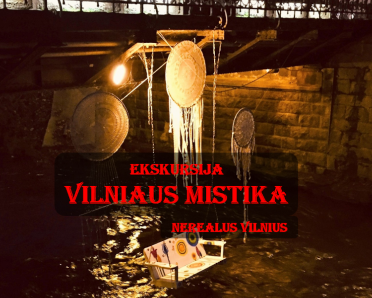 Vilniaus mistika…