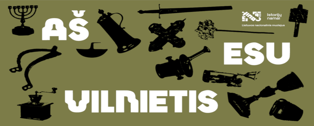 Exhibition “I Am a Vilniusite”