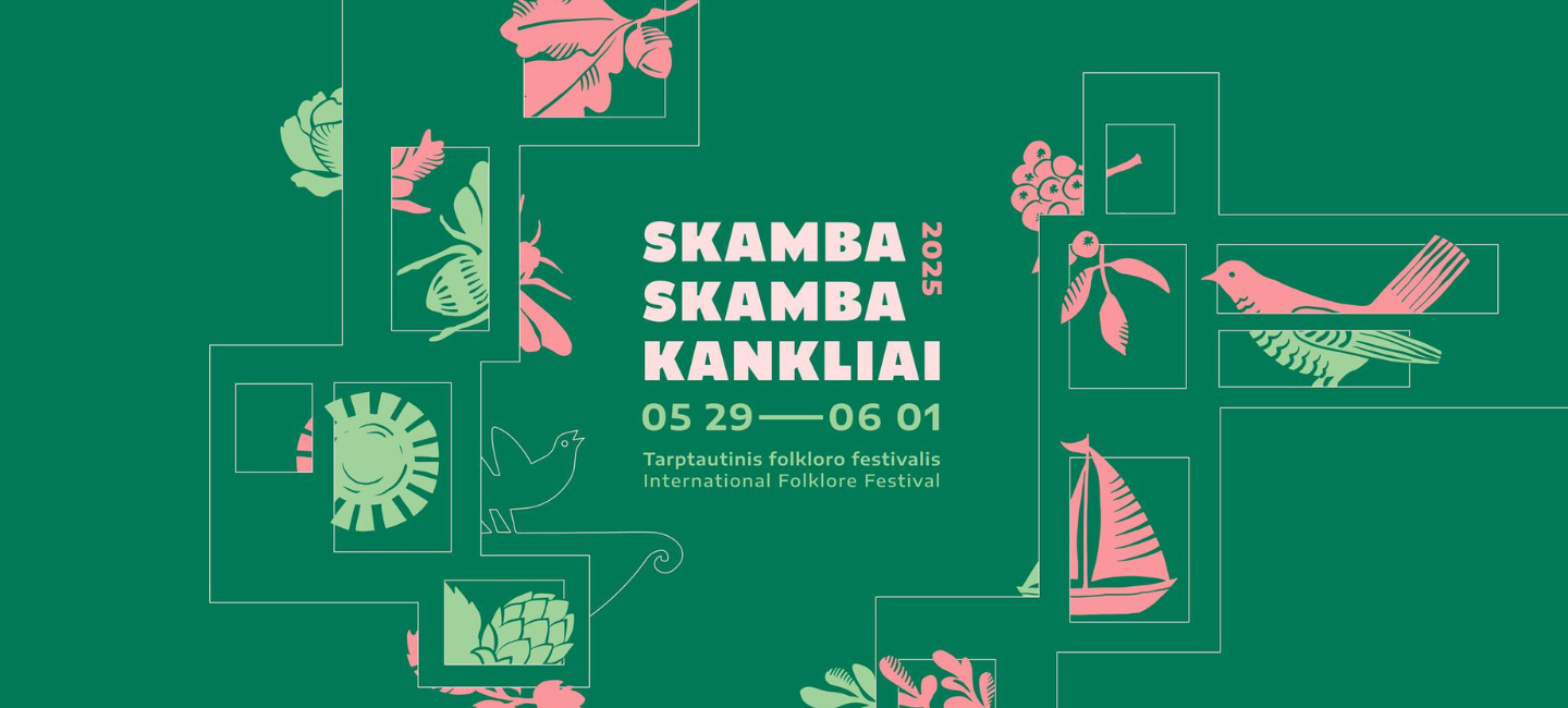 Tarptautinis folkloro festivalis „Skamba skamba kankliai“