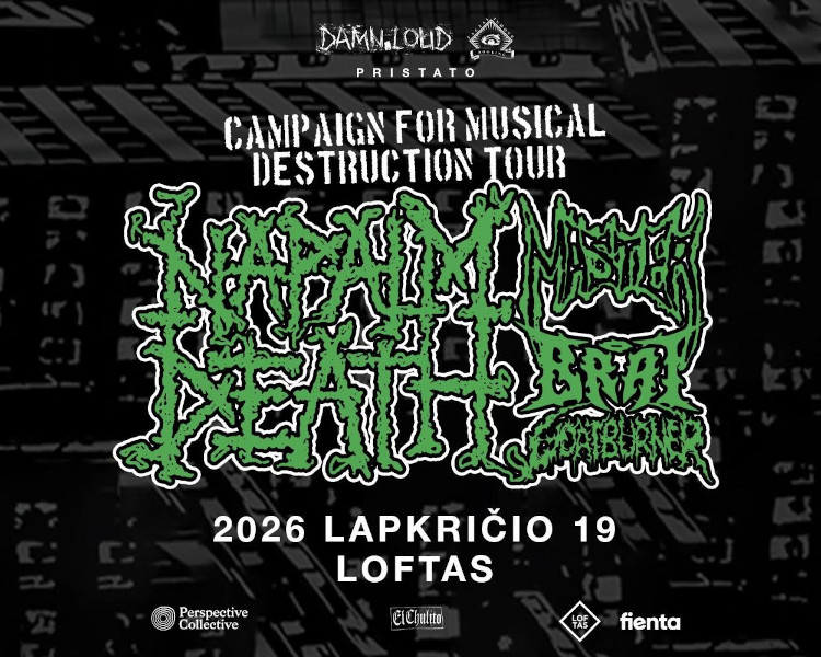 Napalm Death (UK), Master (US/CZ), Brat (US), Goatburner (FI)