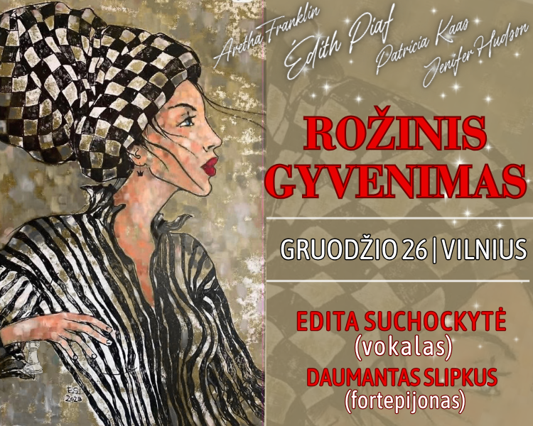 LA VIE EN ROSE / Edita Suchockytė (Vocals), Daumantas Slipkus (Piano)