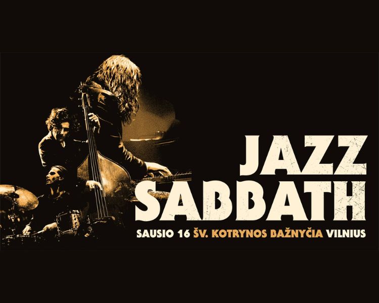 Jazz‘n‘Vilnius: JAZZ SABBATH (UK)