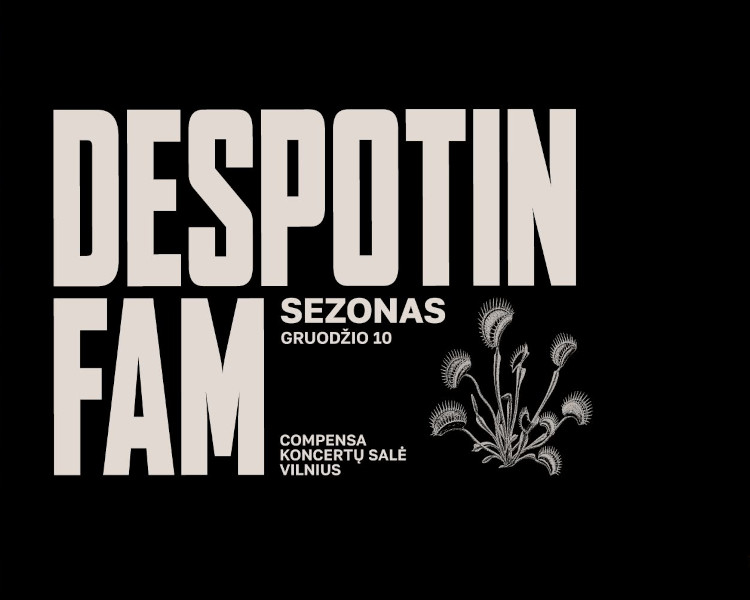 DESPOTIN FAM: SEASON