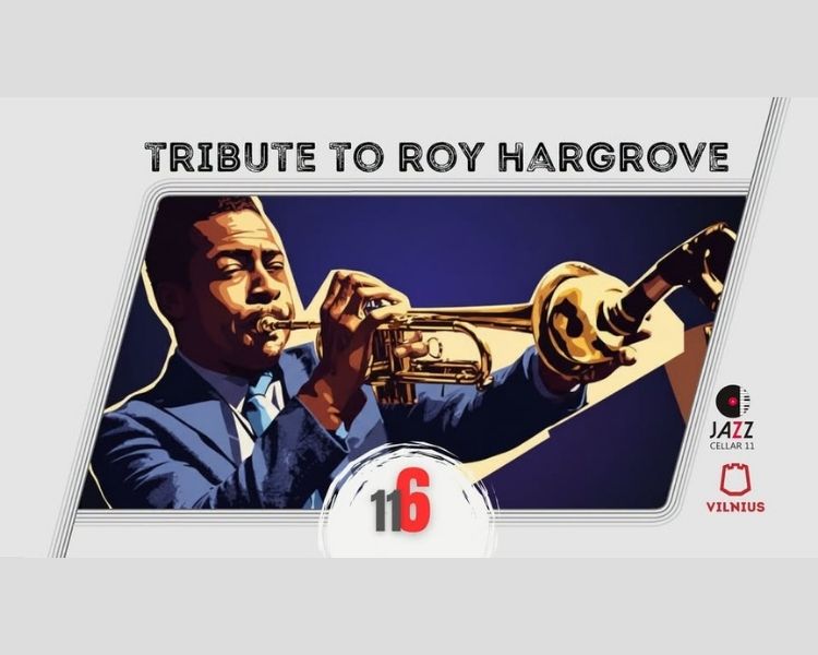 Tribute to Roy Hargrove