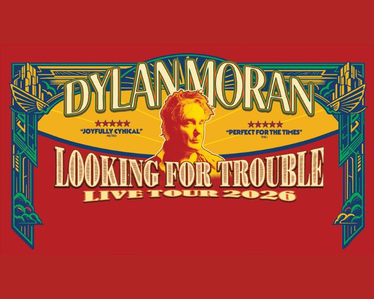 Dylan Moran: Looking for Trouble