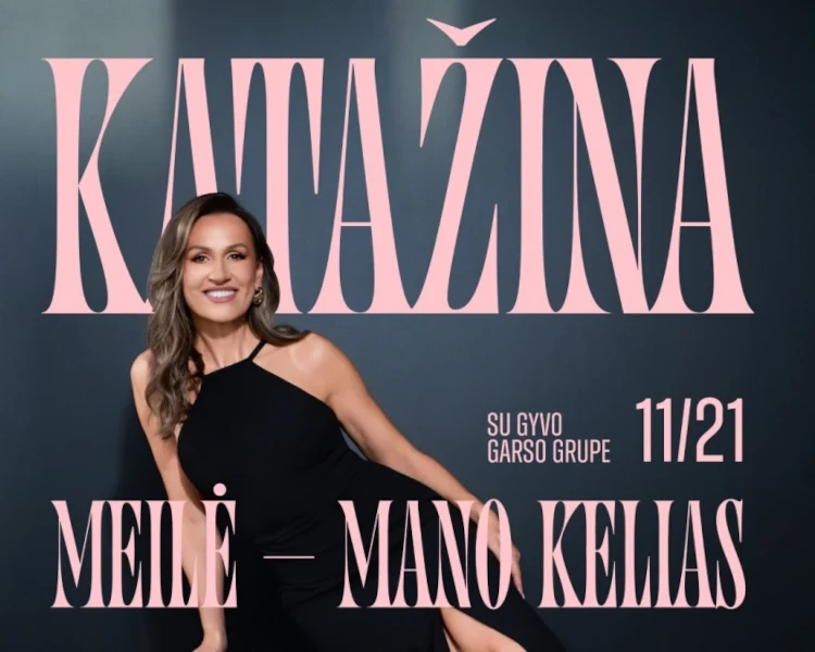 KATAŽINA su gyvo garso grupe | MEILĖ – MANO KELIAS