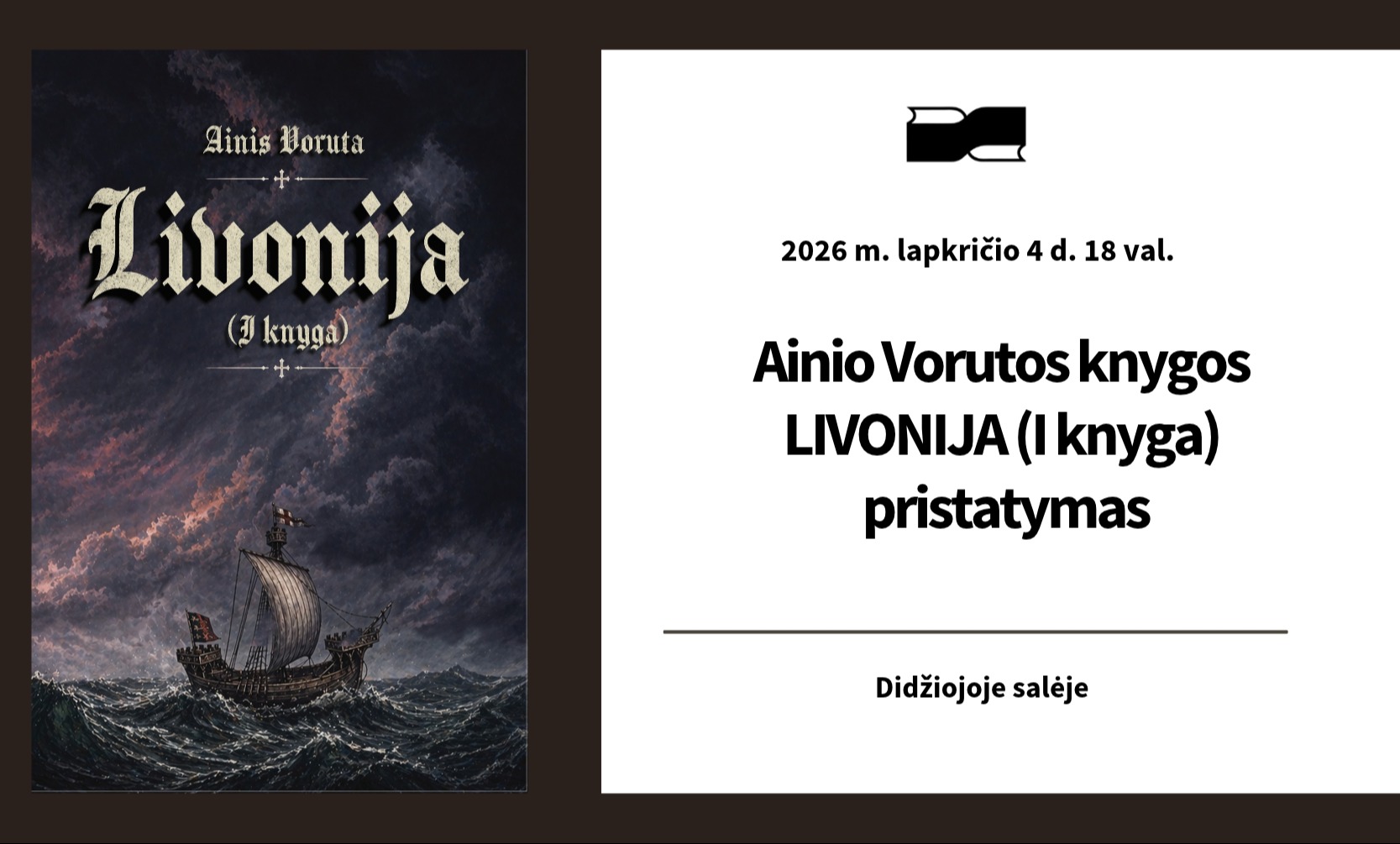 Ainio Vorutos knygos „Livonija (I knyga)“ pristatyma