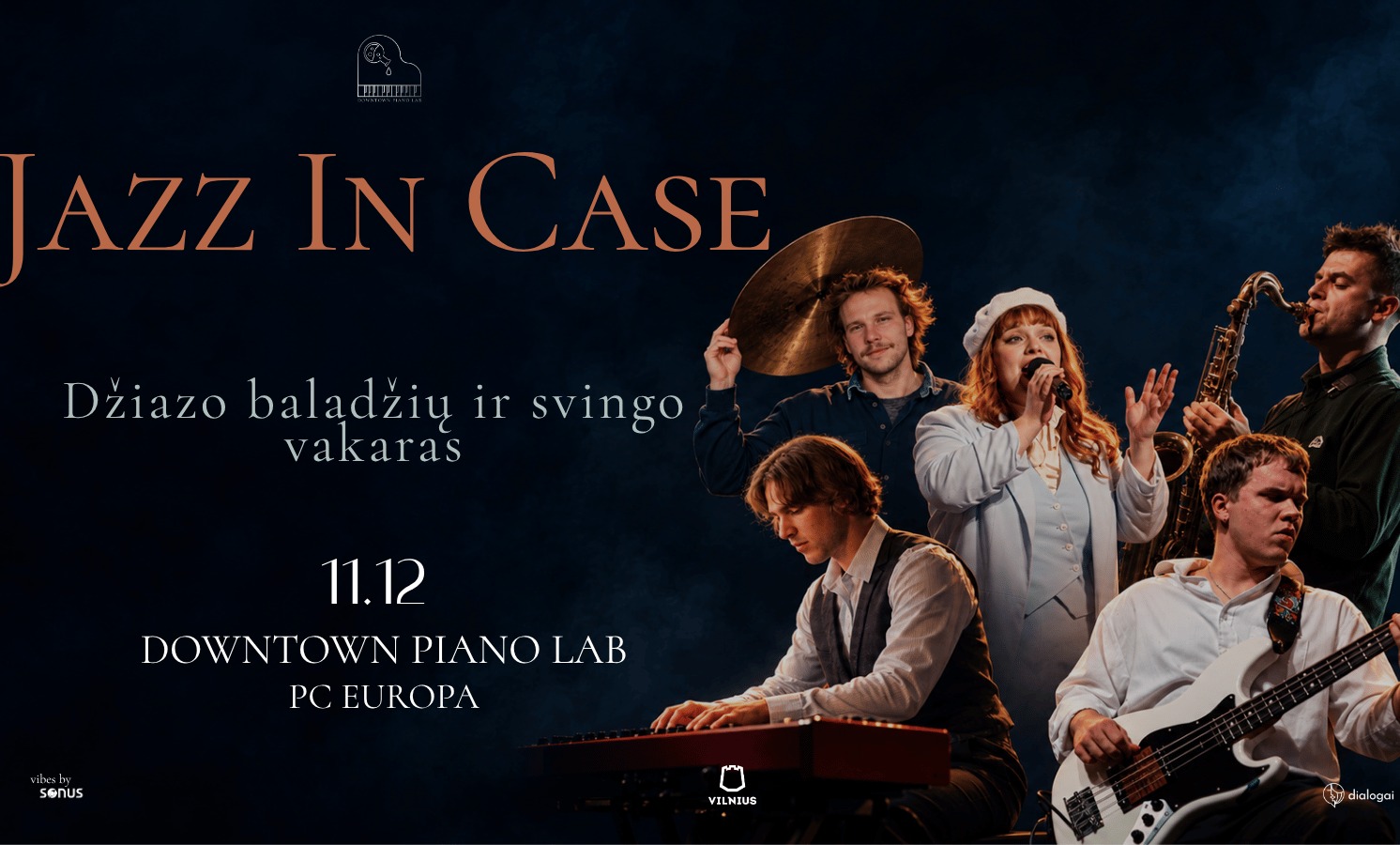 Džiazo baladžių ir svingo vakaras | JAZZ IN CASE
