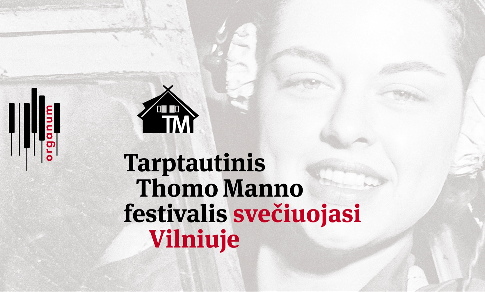 Thomo Manno festivalis svečiuojasi Vilniuje!