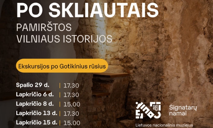 (LT) Ekskursija Gotikiniuose rūsiuose „Po skliautais: pamirštos Vilniaus istorijos“